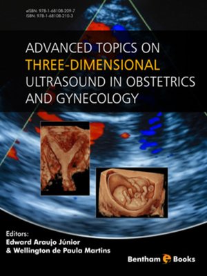 cover image of Advanced Topics on Three-dimensional Ultrasound in Obstetrics and Gynaecology